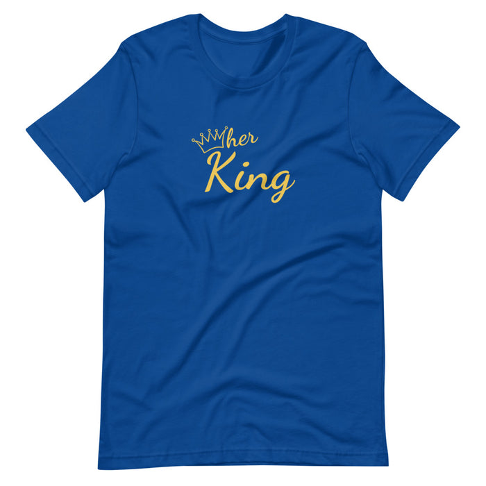 Her King T-Shirt