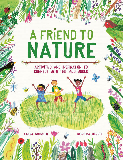 A Friend to nature