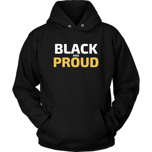 Black and Proud Hoodie