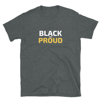 Black and Proud T-Shirt