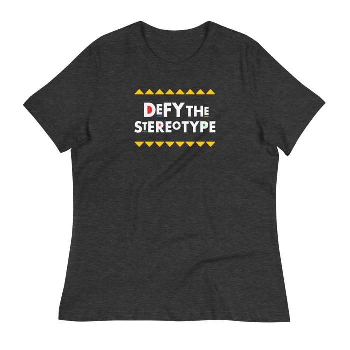 Defy The Stereotype T-Shirt