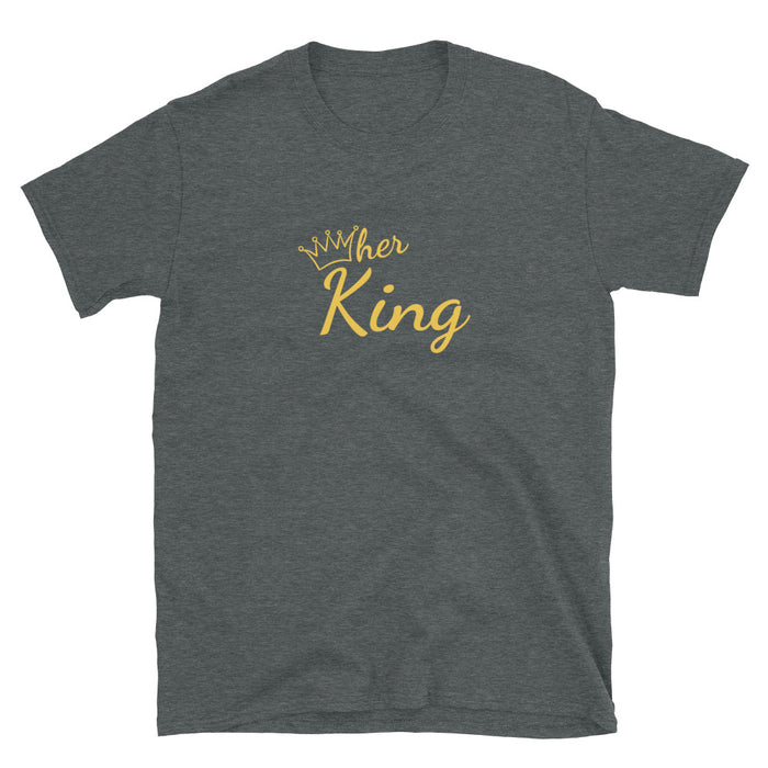 Her King T-Shirt
