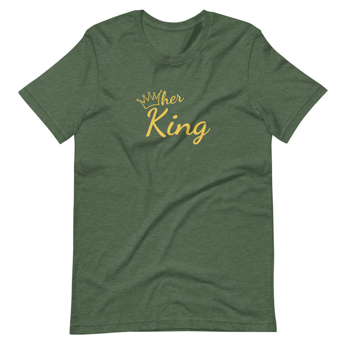 Her King T-Shirt