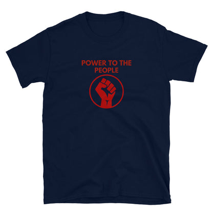 Power to the People T-Shirt